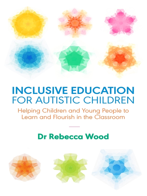 Title details for Inclusive Education for Autistic Children by Rebecca Wood - Available